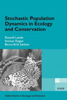 Stochastic Population Dynamics in Ecology and Conservation