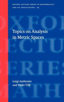 Topics on Analysis in Metric Spaces