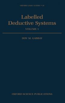 Labelled Deductive Systems