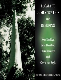 Eucalypt Domestication and Breeding