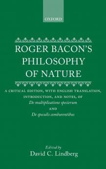 ROGER BACON'S PHILOSOPHY OF NATURE C