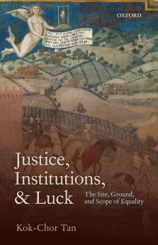 Justice Institutions and Luck