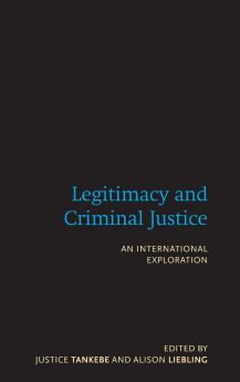 Legitimacy and Criminal Justice