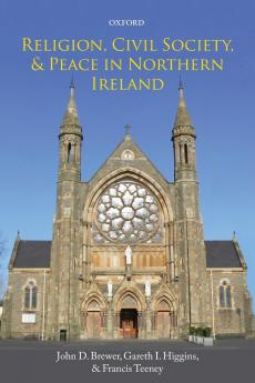 Religion Civil Society and Peace in Northern Ireland