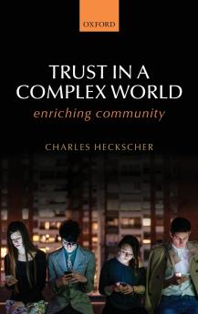 Trust in a Complex World