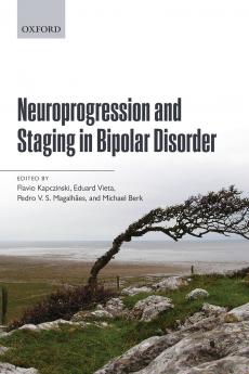 Neuroprogression and Staging in Bipolar Disorder