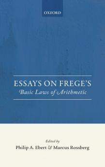 Essays on Frege's Foundations of Arithmetic
