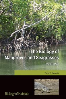 BIOLOGY OF MANGROVES 3E BOHS P