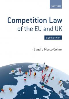 Competition Law of the Eu and UK (Revised)