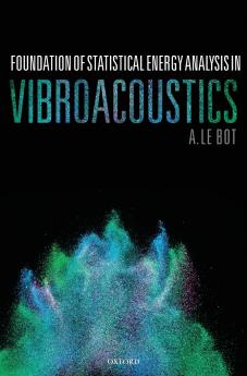 Foundation of Statistical Energy Analysis in Vibroacoustics