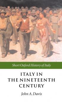 Italy in the Nineteenth Century 1796-1900