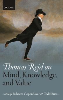 Thomas Reid on Mind Knowledge and Value