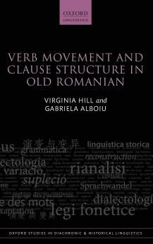 Verb Movement and Clause Structure in Old Romanian