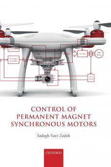 Control of Permanent Magnet Synchronous Motors