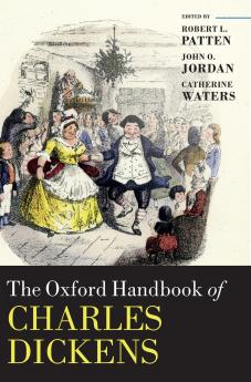 Oxford Handbook of Charles Dickens