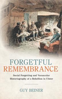 Forgetful Remembrance