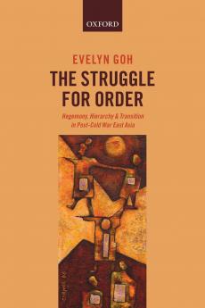 STRUGGLE FOR ORDER IN ASIA P