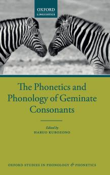 The Phonetics and Phonology of Geminate Consonants