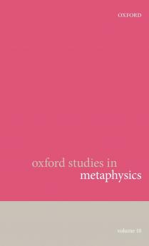 Oxford Studies in Metaphysics