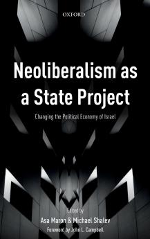 Neoliberalism as a State Project