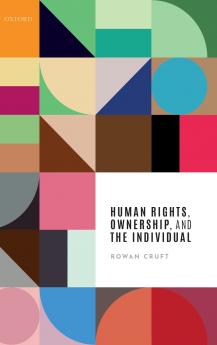 Human Rights Ownership and the Individual
