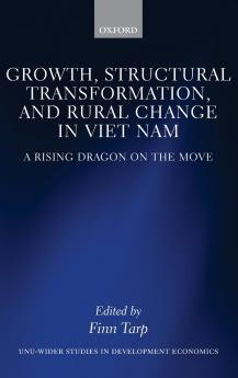 Growth Structural Transformation and Rural Change in Viet Nam