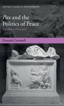 Pax and the Politics of Peace