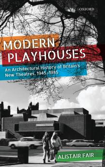 Modern Playhouses