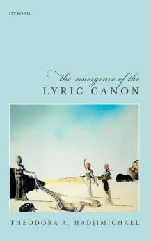 EMERGENCE OF THE LYRIC CANON C