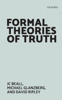 Formal Theories of Truth