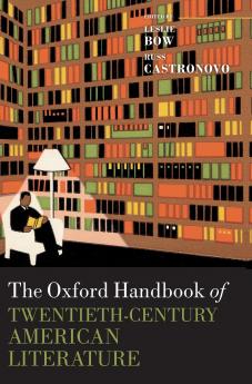 Oxford Handbook of Twentieth-Century American Literature