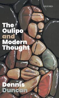 Oulipo and Modern Thought