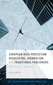 European Data Protection Regulation Journalism and Traditional Publishers