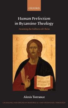 Human Perfection in Byzantine Theology