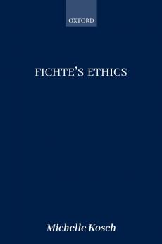 Fichte's Ethics