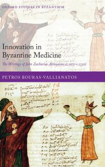 INNOVATION BYZANTINE MEDICINE OSBYZ C