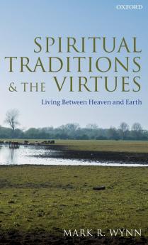 SPIRITUAL TRADITIONS & VIRTUES C