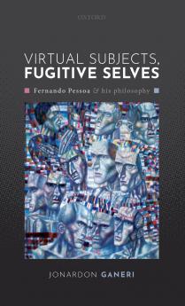 VIRTUAL SUBJECTS FUGITIVE SELVES C