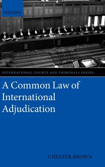 A Common Law of International Adjudication