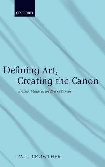 Defining Art Creating the Canon