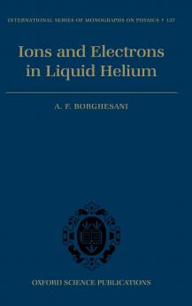 Electrons and Ions in Liquid Helium