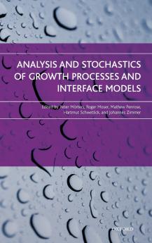 Analysis and Stochastics of Growth Processes and Interface Models