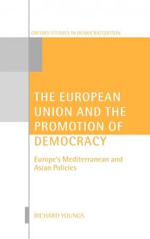 The European Union and the Promotion of Democracy