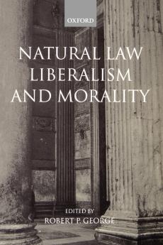 Natural Law Liberalism and Morality