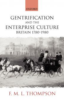 Gentrification and the Enterprise Culture