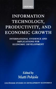 Information Technology Productivity and Economic Growth