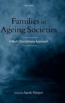 Families in Ageing Societies