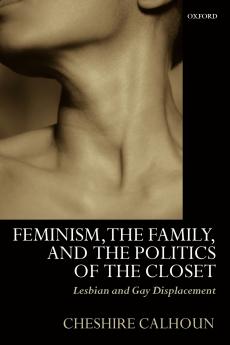Feminism the Family and the Politics of the Closet