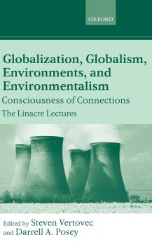 Globalization Globalism Environments and Environmentalism