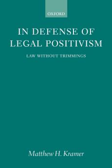 In Defense of Legal Positivism